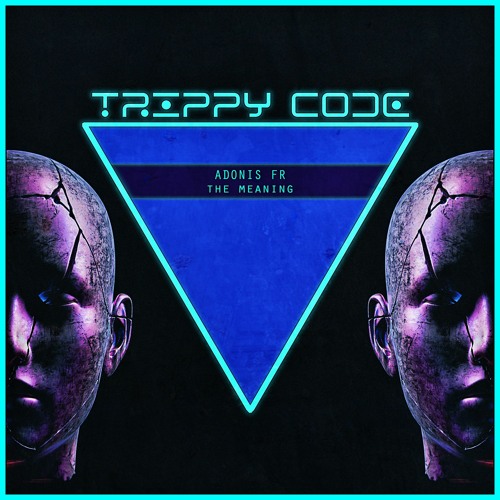 Adonis FR - The Meaning (Short Edit)