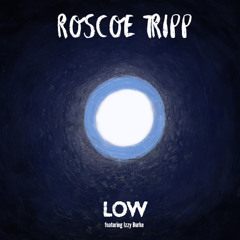 Low [feat. Izzy Burke]