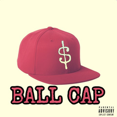 Ball Cap(Feat. Cing Curt)