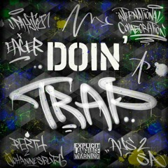 DOIN' TRAP - ft Eager RSA