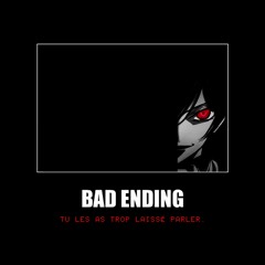 Bad Ending
