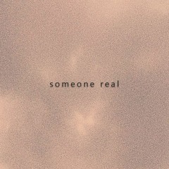 @hunterjw - someone real (prod. zaini)