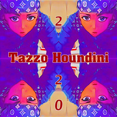 Tazzo Houndini~Ya Eyes .mp4