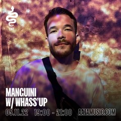 Manguini w/ Whass'up - Aaja Channel 2 - 05 11 22