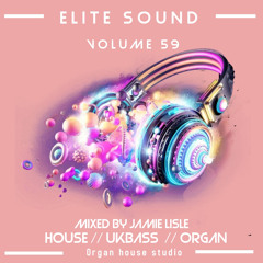 Elite Sound Volume 59 (mixed By Jamie Lisle)