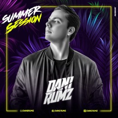 Dani Rumz Presents Summer Session