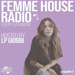LP Giobbi presents Femme House Radio : Episode 18