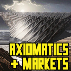 Eugene Holland - Axiomatics and Markets