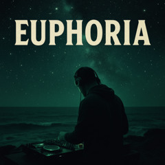 Euphoria