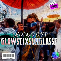 Leopard Step - Glowstixsunglasses (Original Mix)[G-MAFIA RECORDS]