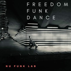 Freedom Funk Dance