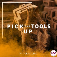 Pick The Tools Up (Official Audio)