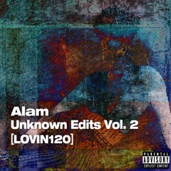 Alam - Work This Edit [LOVIN120]
