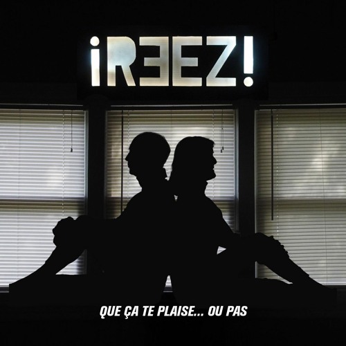 Stream iREEZ! Listen to Que ça te plaise... ou pas playlist online for free on SoundCloud