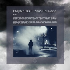 Chapter LXXII : 0h00 Hesitation