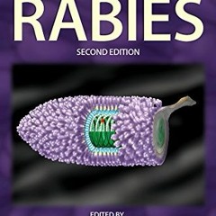 View EPUB 📤 Rabies: Scientific Basis of the Disease and Its Management by  Alan C. J