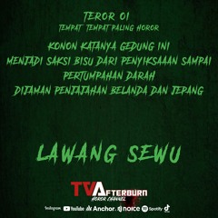 PODCAST HOROR | TEROR 01 (TEMPAT TEMPAT PALING HOROR) | LAWANG SEWU