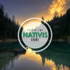 Nativis Podcast ⦿ Ghume