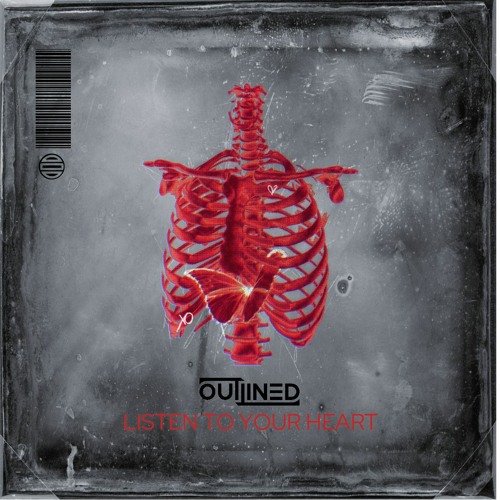 Outlined- Listen To Your Heart (Radio Edit)