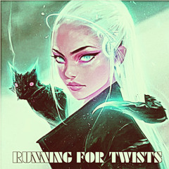 Running For Twists