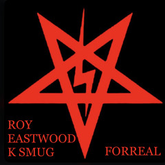Roy Eastwood, Smugiela - For Real