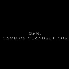 SAN. - Cambios Clandestinos (Original Mix) Via CO-EV Records