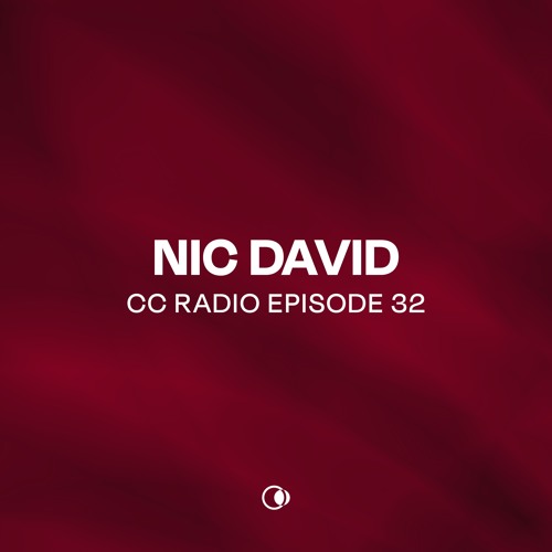 CC Radio Episode 32 - Nic David