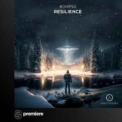 Premiere: Bonïpso - Resilience - Anathema Records