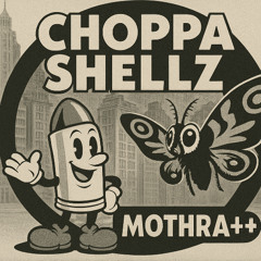 Choppa Shellz