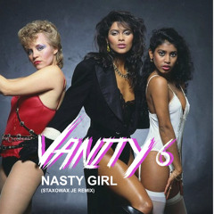NASTY GIRL - Vanity 6 [Staxowax & Jim Emmons Remix]