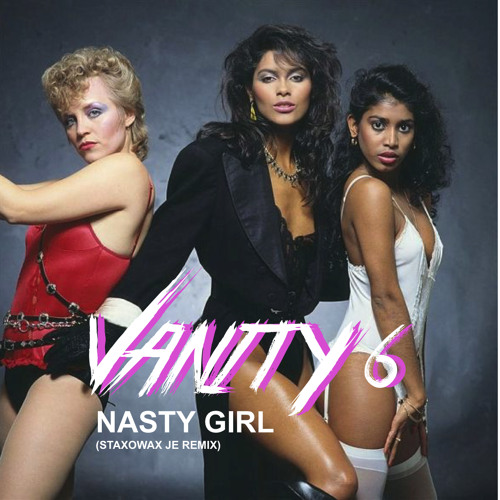 Stream NASTY GIRL - Vanity 6 [Staxowax & Jim Emmons Remix] by JIM EMMONS |  Listen online for free on SoundCloud