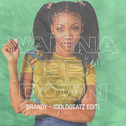 Brandy - I Wanna Be Down (feat. Queen Latifah, Yo-Yo & MC