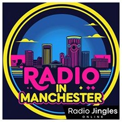 NEW: Radio In Manchester #1 - 07 10 25