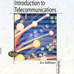 [GET] EBOOK 📂 Introduction to Telecommunications by  Anu Gokhale EPUB KINDLE PDF EBO