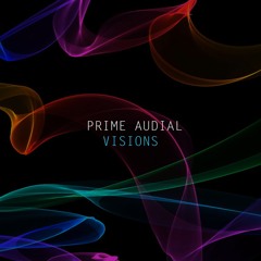 Prime Audial Visions (radio edit) Mena Music