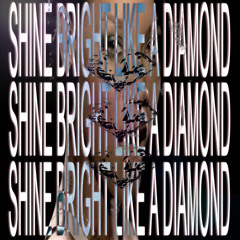 Shym Bright Like a Diamond - W/  swaggahood & wiss (prod. jorko)