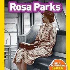 ✔PDF/✔READ National Geographic Readers: Rosa Parks (Readers Bios)