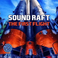 Sound Raft - The First Flight (Original Mix)