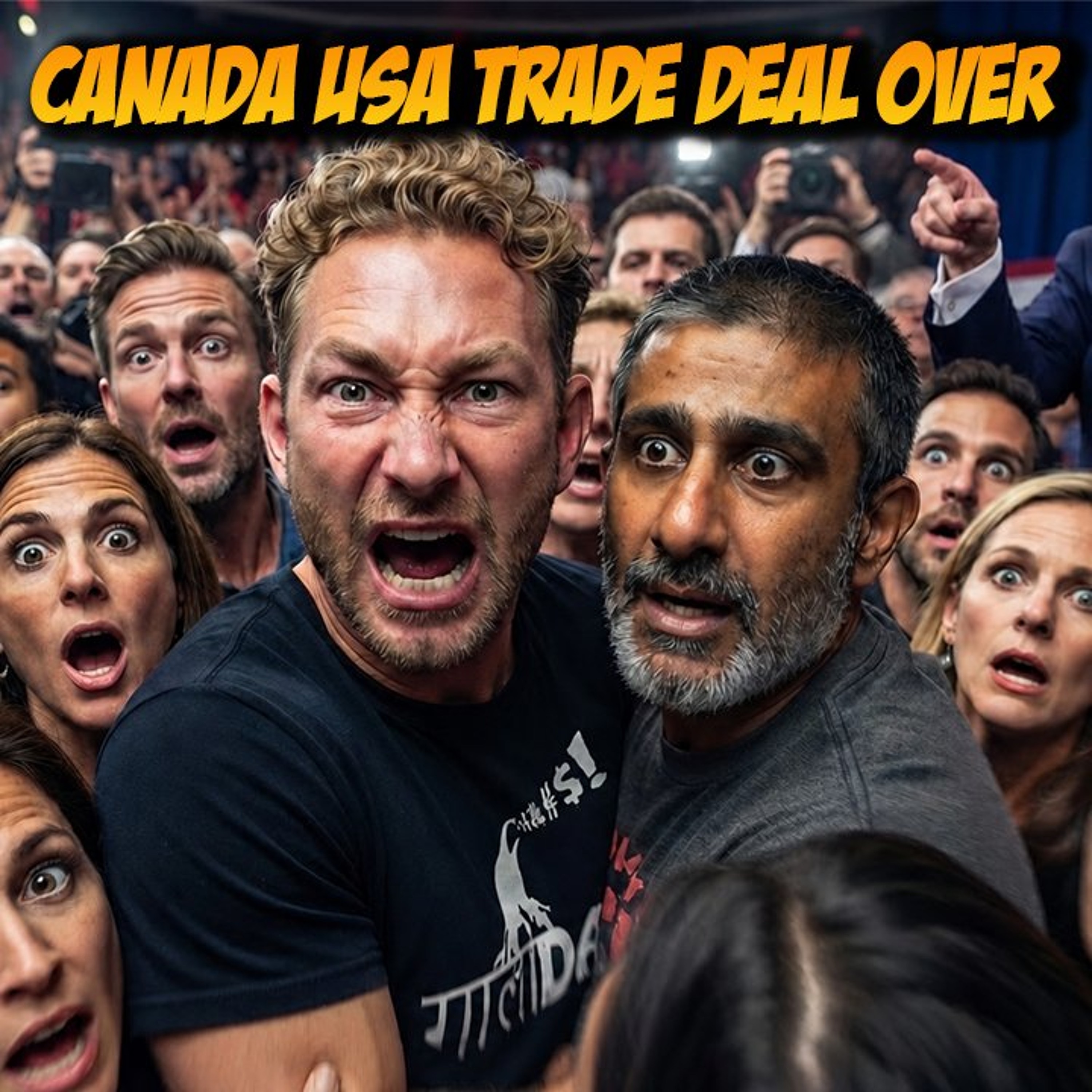 Canada Backs Out of Trade Negotiations With America episode artwork
