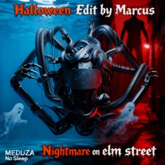 Halloween Edit - No Sleep by Meduza x Nightmare on Elm Street