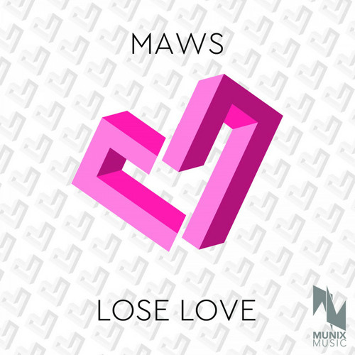 MAWS - Lose Love (zeeteh Remix Edit)
