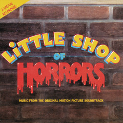Finale (Don't Feed The Plants) (Little Shop Of Horrors/Soundtrack Version)