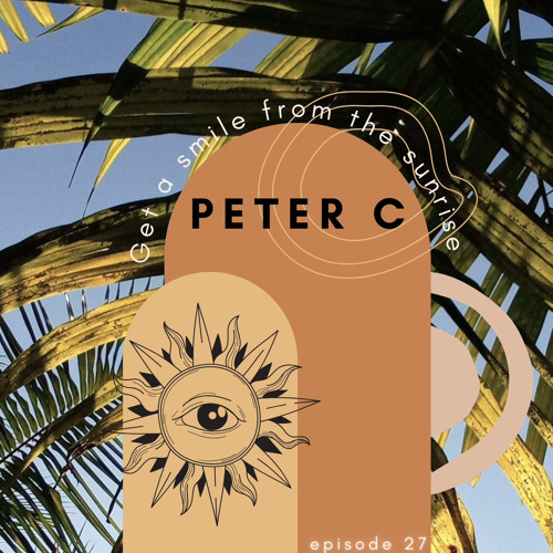 Peter C @ Get A Smile From The Sunrise #27