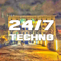 24/7 Techno