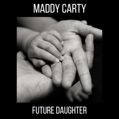 FUTURE DAUGHTER (OFFICIAL SINGLE)