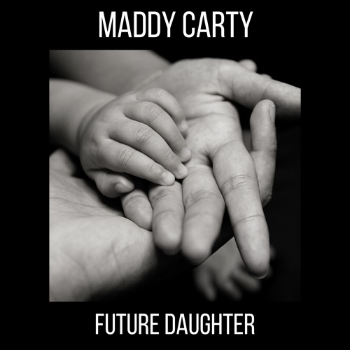 FUTURE DAUGHTER (OFFICIAL SINGLE)