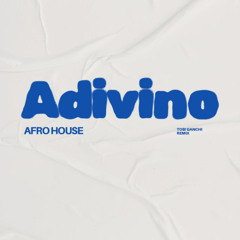 adivino Afro house