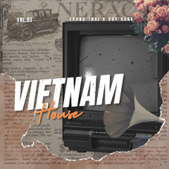 VIETNAMHOUSE - DUY QUAN X TRUNG THAI