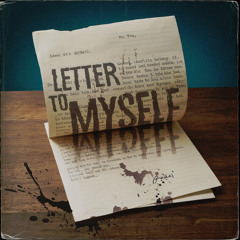 A Letter To Myself