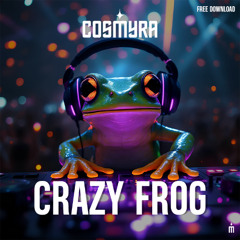 Cosmyra - Crazy Frog (Radio Mix)